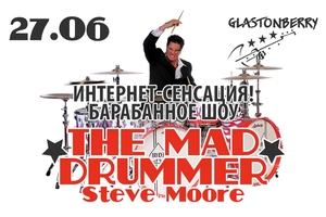 The Mad Drummer (Steve Moore)