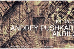 ANDREY PUSHKAREV / ANRILOV @ SHANTI