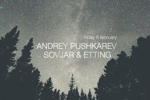 ANDREY PUSHKAREV / SOVJAR & ETTING @ SHA