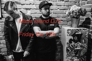 Mana Island DJ's: Vanyadrums + Mitya Luk