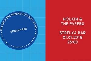 Holkin & The Papers