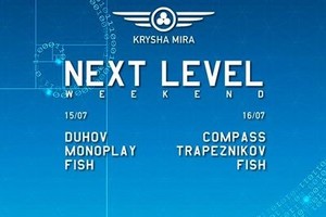 NEXT LEVEL Weekend at Krysha Mira